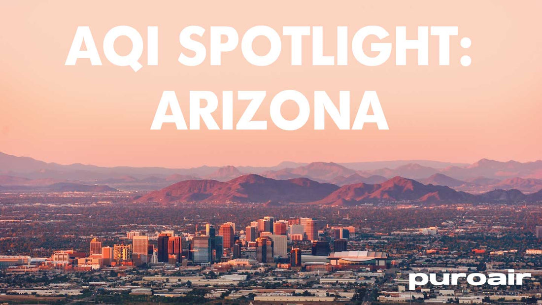 Air Quality Spotlight: Arizona